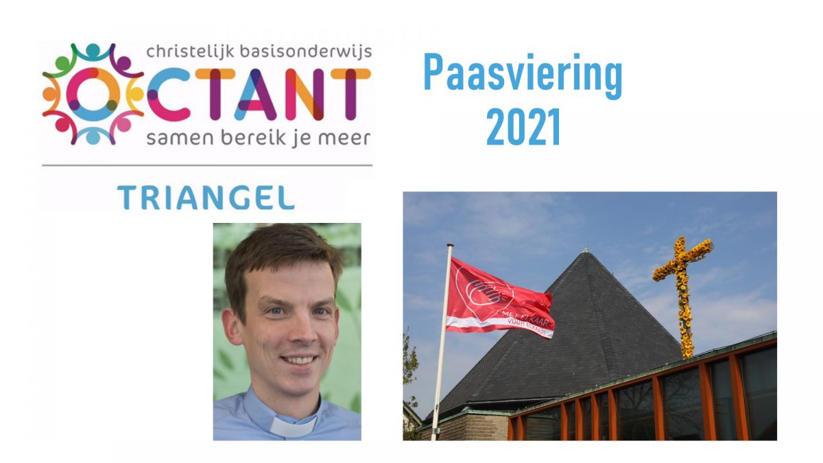 Paasviering basisschool Triangel & Kerk Delfgauw