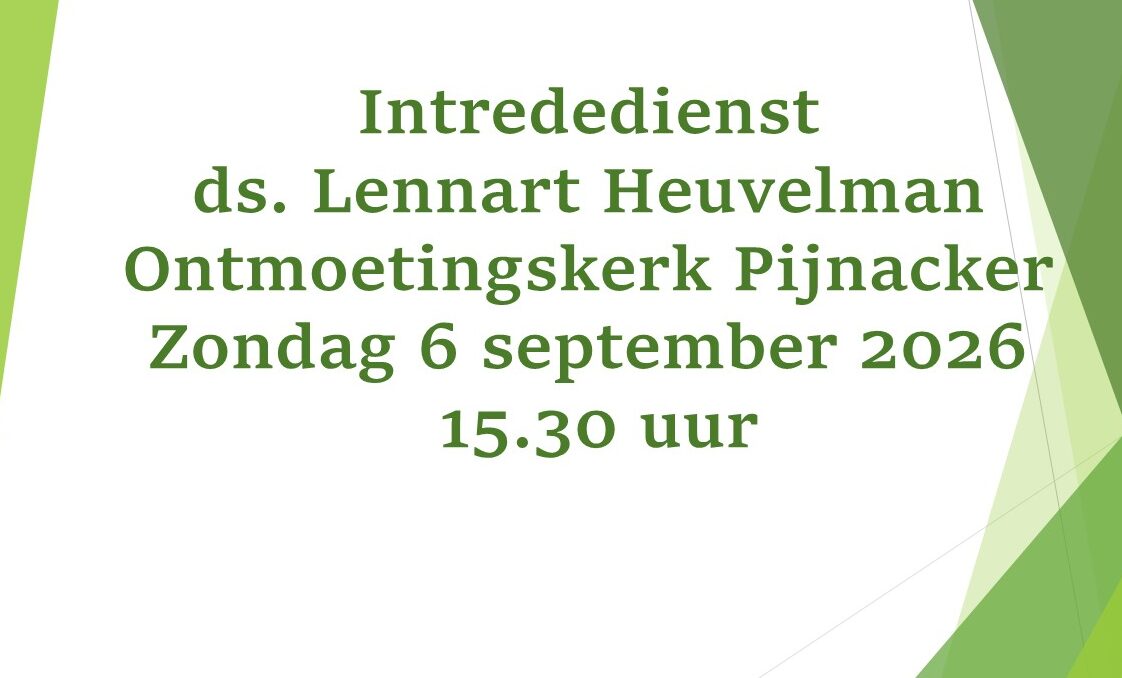 Liturgie intrededienst op 6 september  2026